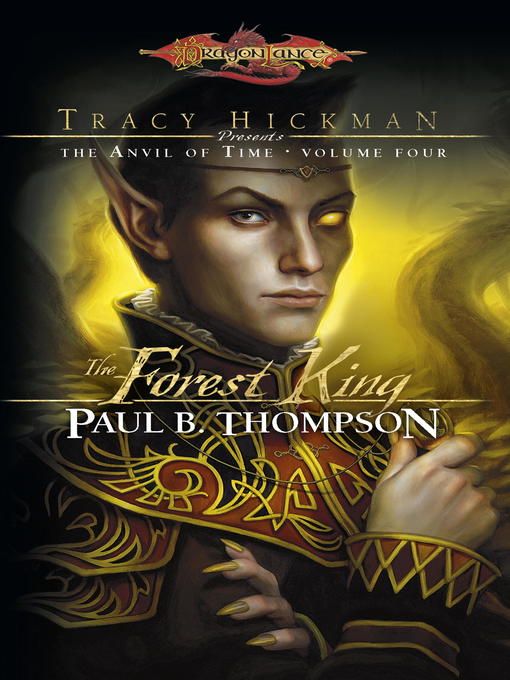 Title details for The Forest King by Paul B. Thompson - Available